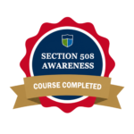 Section 508 Awareness Course completion certificate
